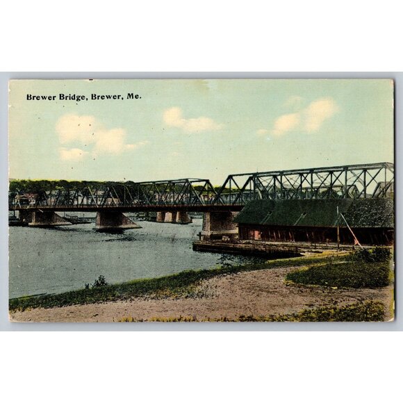 Postcard Unposted Maine Divided Brewer Bridge Brewer Me. #762 - Picture 1 of 2